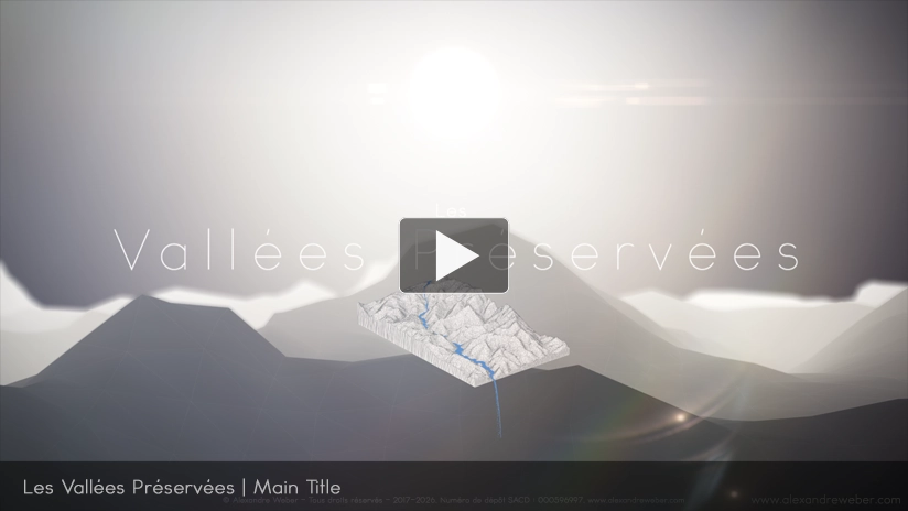 Les Vallées Préservées | Main Title